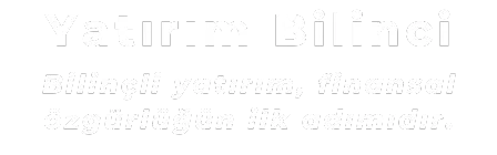 Yatırım Bilinci